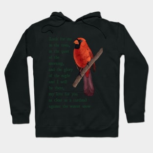 Loved One Cardinal Condolence Message and Illustration (Green on White) Hoodie